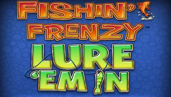 Fishin' Frenzy Lure 'Em In slot by Blueprint Gaming