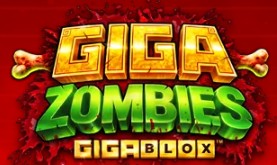 Giga Zombies GigaBlox by Yggdrasil Gaming — 96% RTP, High volatility, 6,260x max win