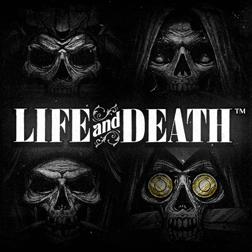 Life and Death on Stake